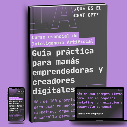 El Gran Libro de Prompts para Mamás Emprendedoras